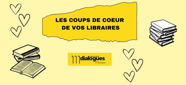 COUPS DE COEUR DES LIBRAIRES