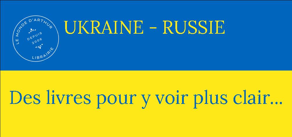 Ukraine - Russie