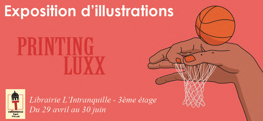 Exposition des illustrations de Printing Luxx