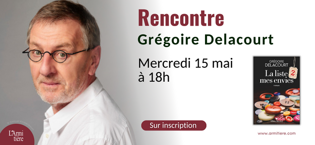 Rencontre avec Grégoire Delacourt