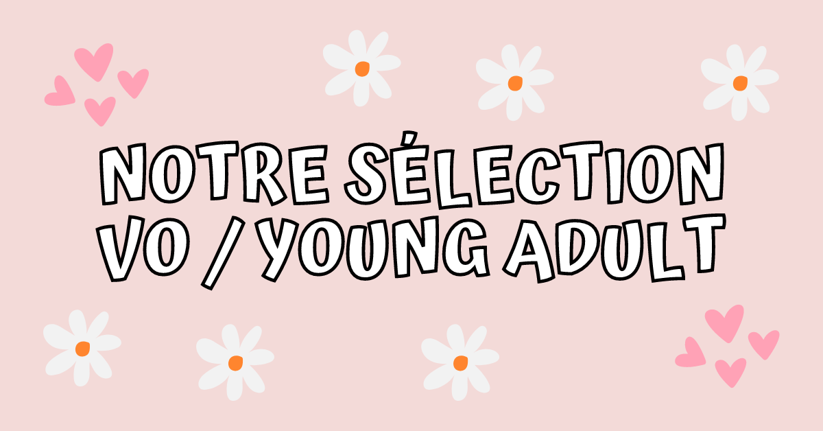 VO / Young adulte