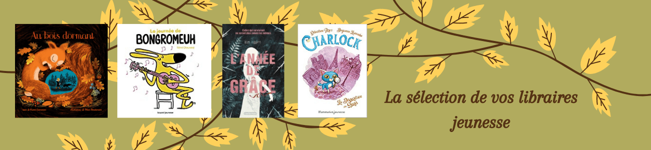 La sélection des Libraires Jeunesse