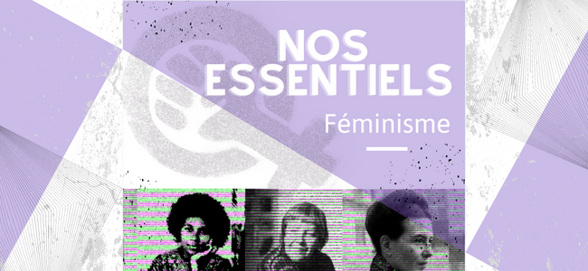 Nos essentiels du rayon féminisme et genre