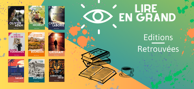 Edition Retrouvées, éditeur de livres en grands ca
