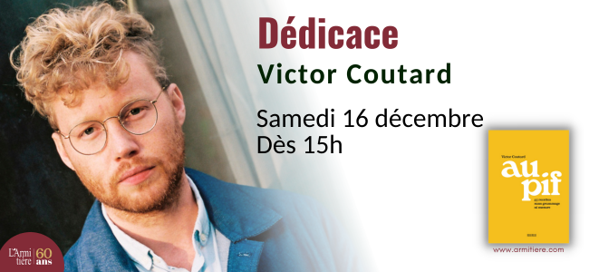 Séance de dédicaces avec Victor Coutard