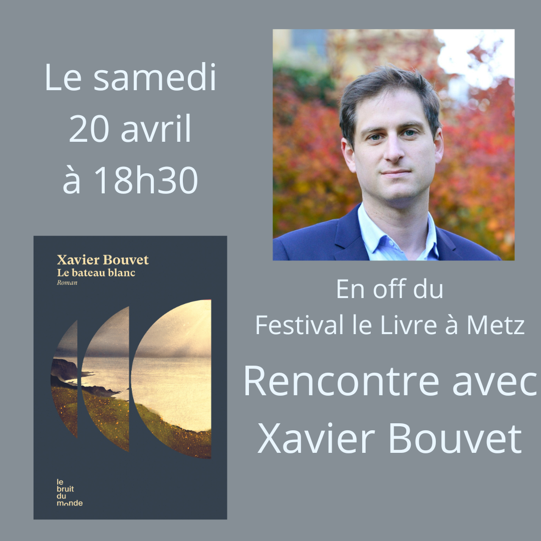 Rencontre avec Xavier Bouvet le samedi 20 avril