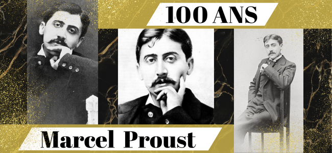 Marcel Proust 100 ans...