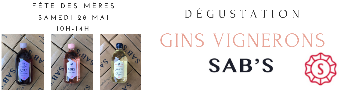 Dégustation Gins Vignerons SAB'S