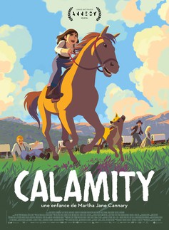poster de Calamity, une enfance de Martha Jane Cannary 