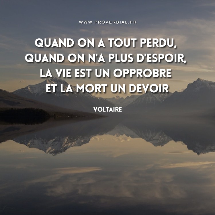 Citation De Voltaire Sur L Espoir Et La Vie