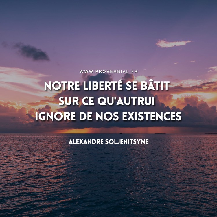 Citation de Alexandre Soljenitsyne