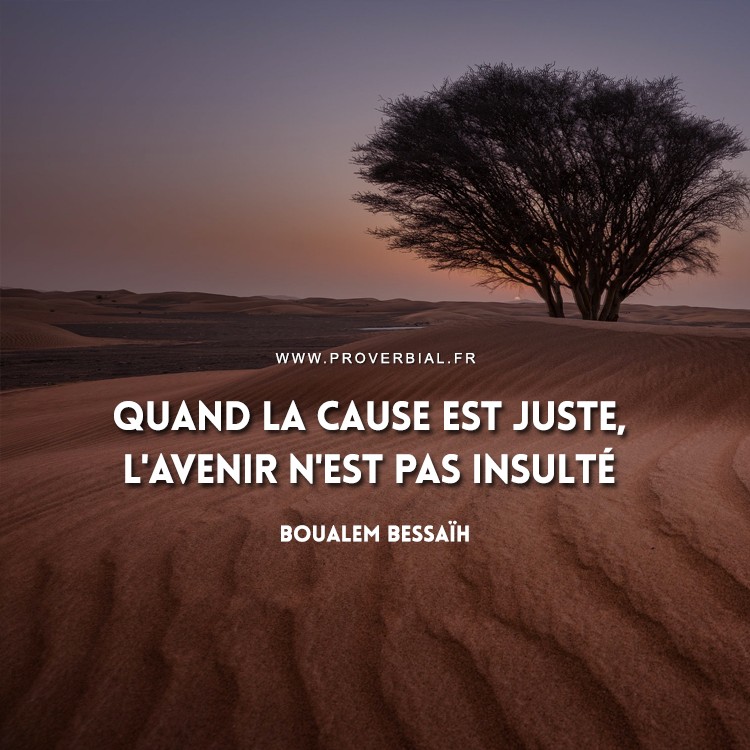 Citation de Boualem Bessaïh