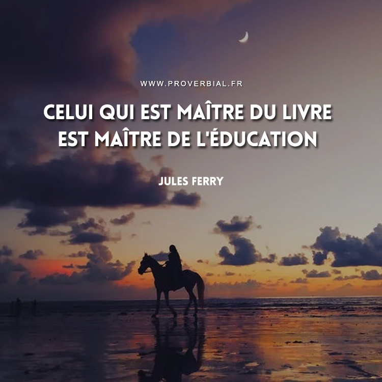 Citation de Jules Ferry