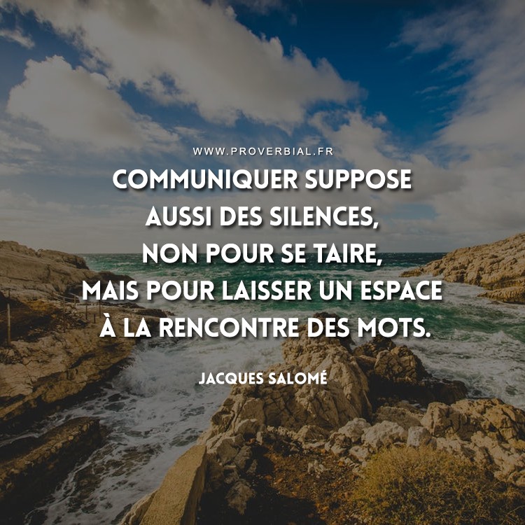 Citation De Jacques Salome 10 Janvier 18