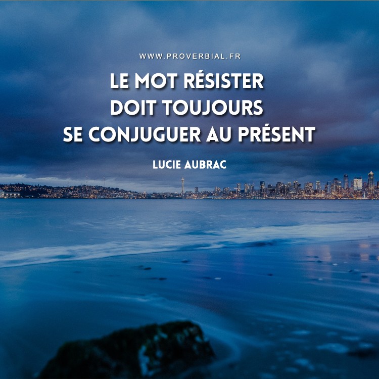 Citation de Lucie Aubrac