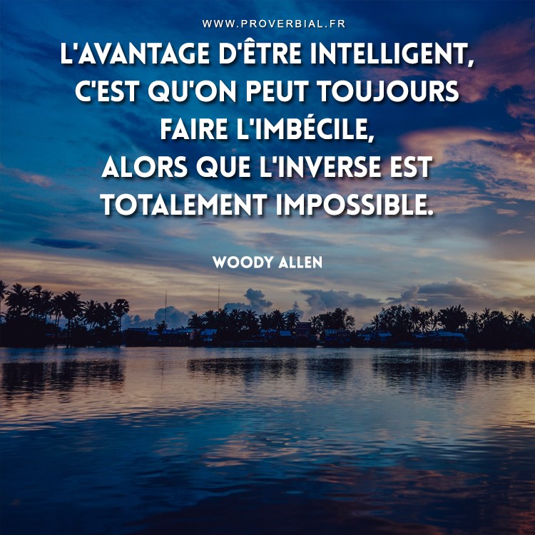 Citation De Woody Allen 1 Aout 18