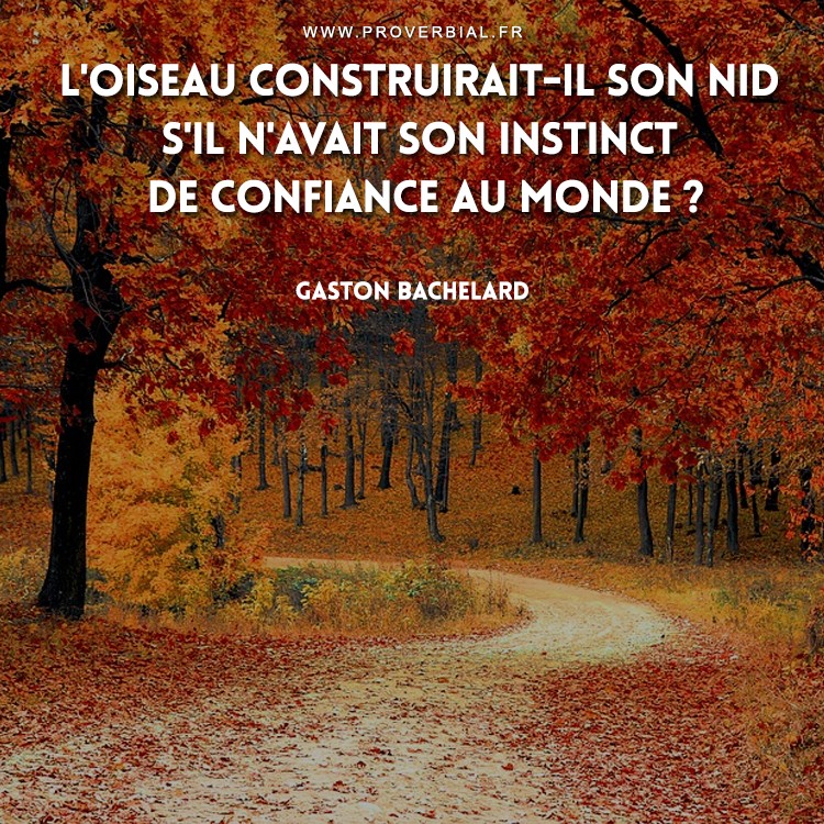 Citation de Gaston Bachelard