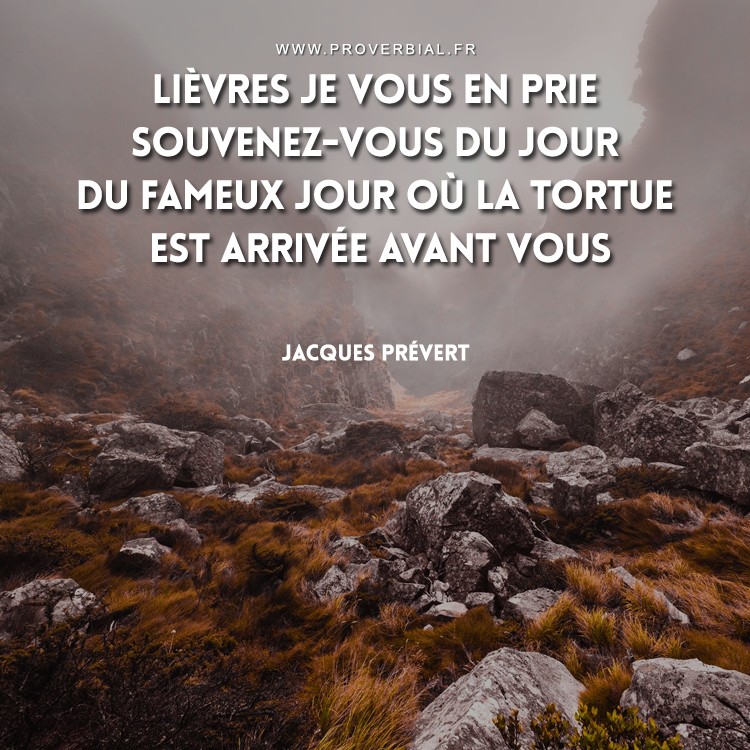 Citation De Jacques Prevert 16 Octobre 18