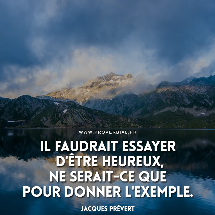 Citation De Jacques Prevert 25 Fevrier 19