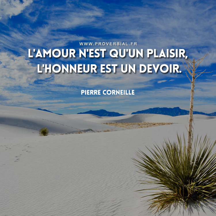 Citation De Pierre Corneille 16 Mars 19