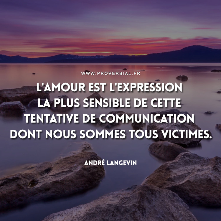 Citation de André Langevin