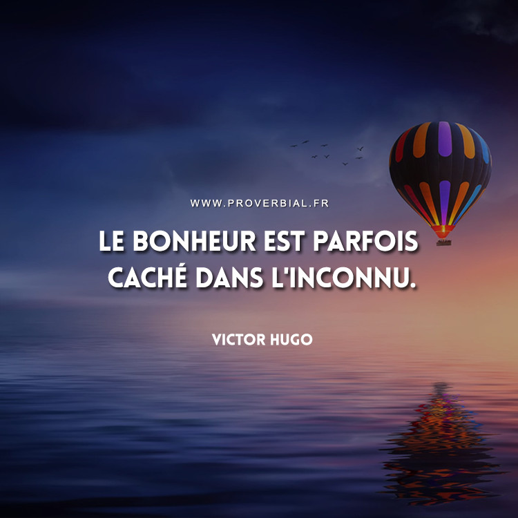 Citation De Victor Hugo 7 Novembre 19