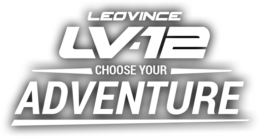 LeoVince LV-12 - Choose your adventure