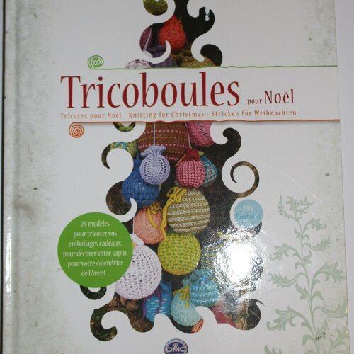 Livre Tricoboules Pour Noel Dmc Sabine Divoux Gaunet