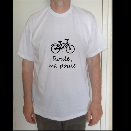 T-shirt coton vélo roule ma poule pour homme  s-xxl