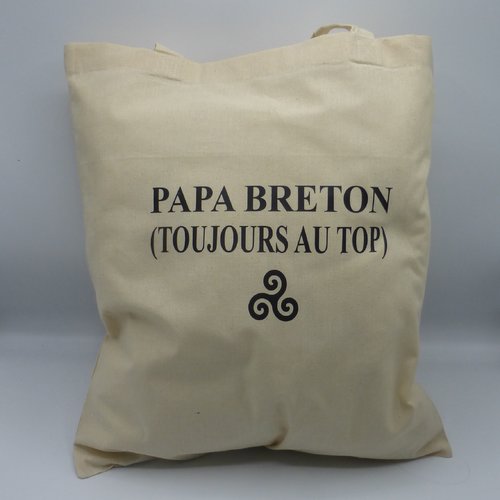 Tote bag sac triskell bretagne papa breton toujours au top homme en coton