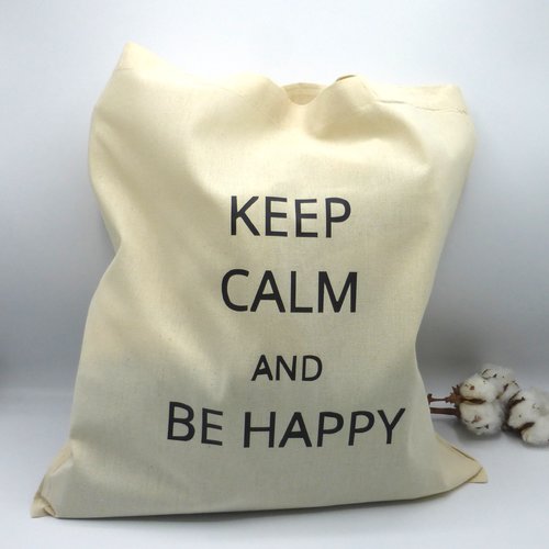 Tote bag keep calm and be happy joie heureux en coton