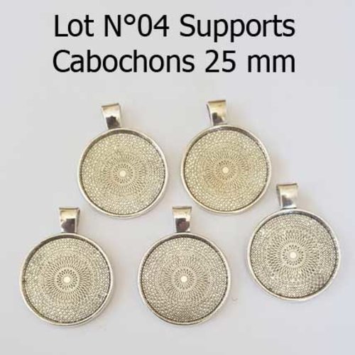Lot n°04 supports cabochons de 25 mm argent, pendentifs cabochons