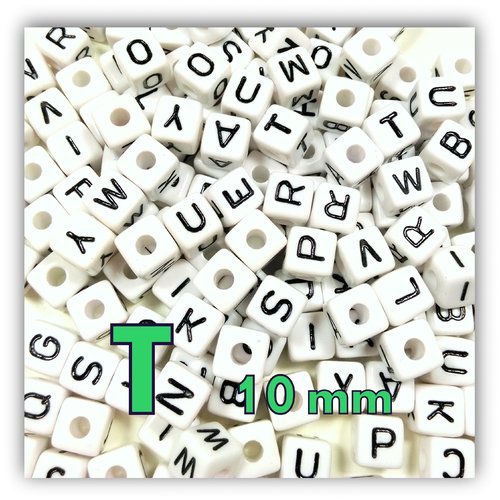 1 perle alphabet cube 10mm - perle lettre t