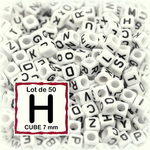 50 perles alphabet lettre h 7mm - perles lettre cube