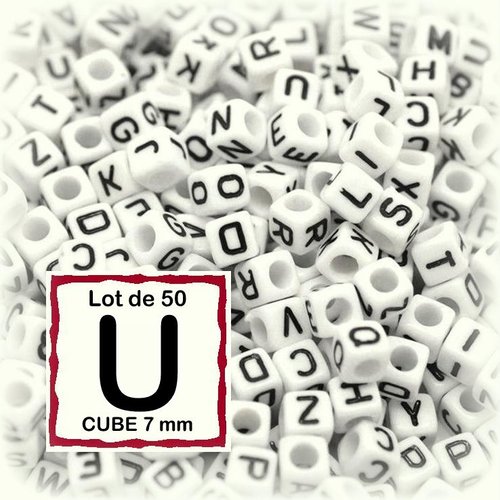 50 perles alphabet lettre u 7mm - perles lettre cube