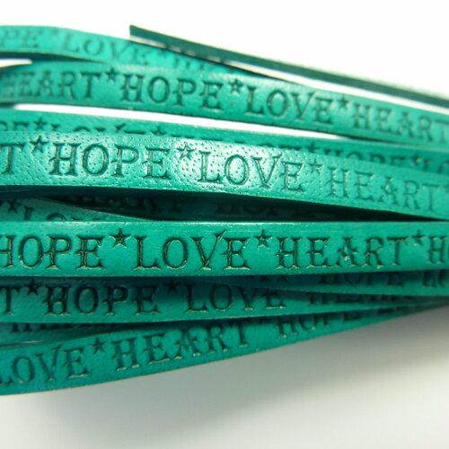 Lanière cuir turquoise,plat,5 mm,message gravé hope,love,heart vendu par 20 cm