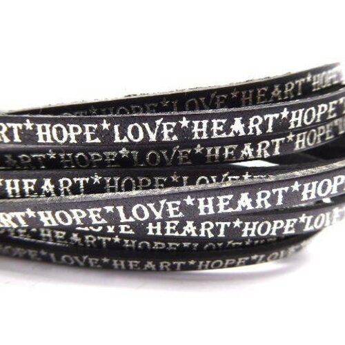 Cuir lanière plat 5 mm noir avec message gravé  argent &quot;hope,love,heart&quot; ,vendu par 20 cm