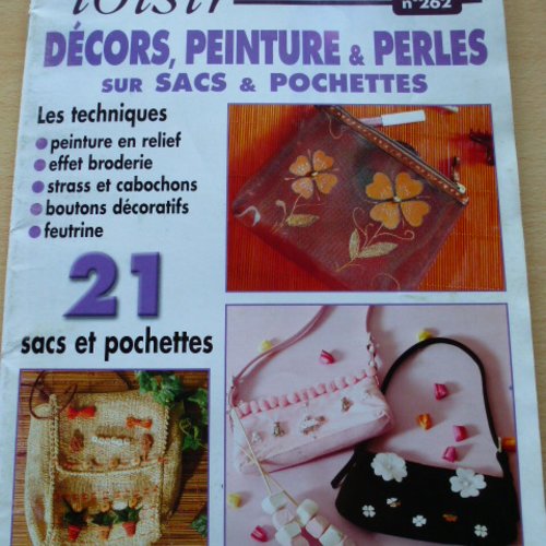 Livre magic loisir 262, décors, peinture et perles sur sacs et pochettes, guide pour customisation accessoires féminins
