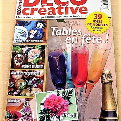 Livre déco créative numéro 5 décoration intérieur, art floral, peinture porcelaine, collage papier, mosaïque, astuce et récupération