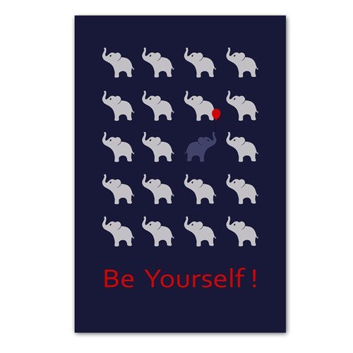 Affiche citation avec éléphants "be yourself!" 