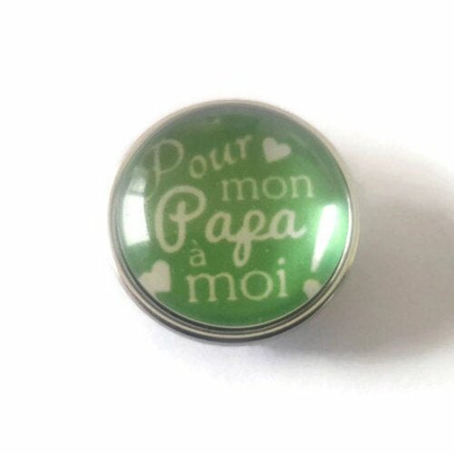 Bouton pression à cabochon de verre 18mm pour mon papa à moi! en vert et blanc.