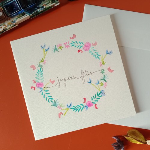 "carte joyeuses fêtes 2", peint main, fleur, carte meilleurs voeux, carterie bonne année, arts graphiques aquarelle