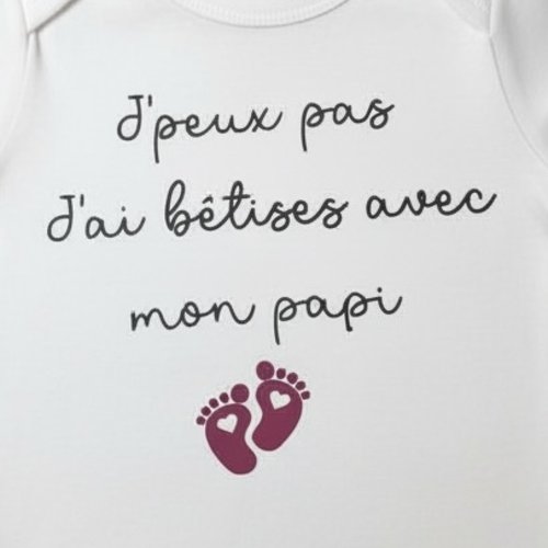 Body bébé avec message: "j'peux pas j'ai bêtises avec mon papi" - blanc