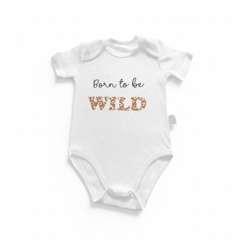 Body bébé avec message: "born to be wild" - blanc