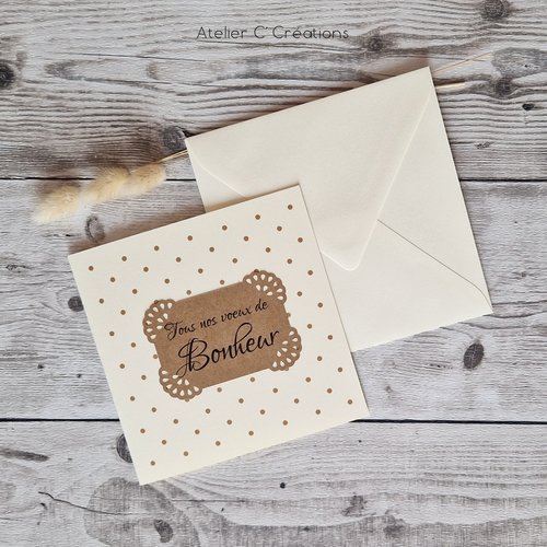 Carte félicitations { tous nos vœux de bonheur } coloris ivoire à pois kraft - pour mariage, baptême, fiançailles, anniversaire