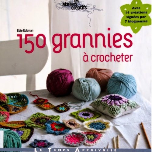 Grande livre 150 grannies.150  modèles motifs au crochet.patterns avec tutoriels français format pdf
