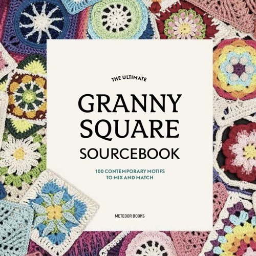 Grande livre granny square.100 modèles motifs au crochet.patterns avec tutoriels anglais format pdf