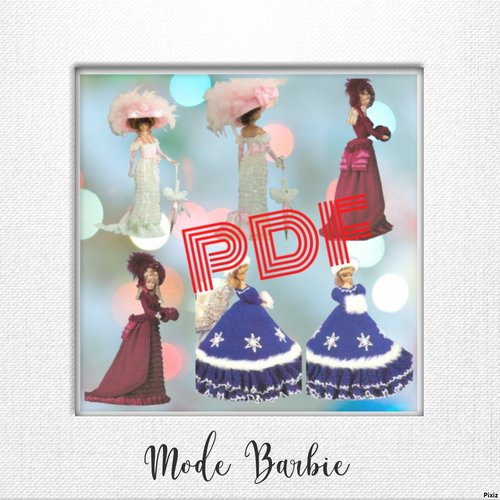 Offre spéciale.3 modèles robes et accessoire pour poupée barbie ,tutoriels en anglais format pdf