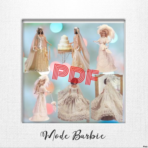 Offre spéciale.3 modèles robes et accessoire pour poupée barbie ,tutoriels en anglais format pdf