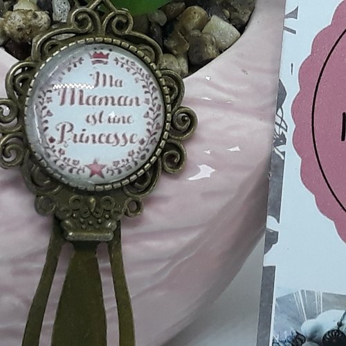 Marque-pages cabochon " ma maman est une princesse"